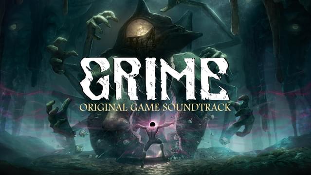 GRIME - Soundtrack