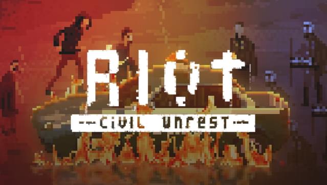 RIOT - Civil Unrest