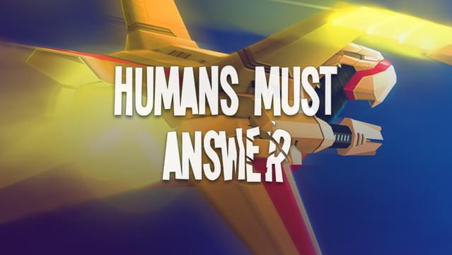Humans Must Answer