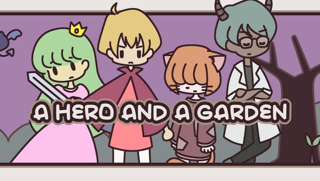 A HERO AND A GARDEN
