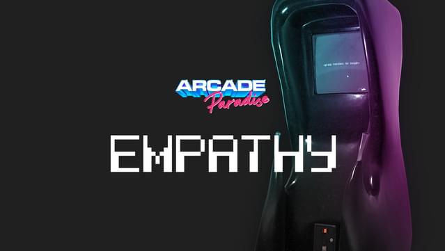 Arcade Paradise - Empathy