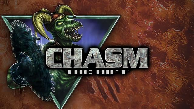 Chasm: The Rift
