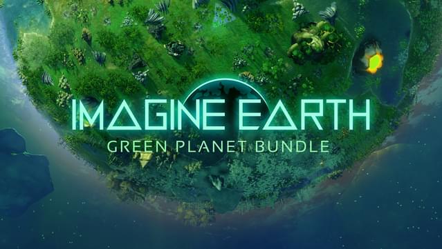 Imagine Earth - Green Planet Bundle