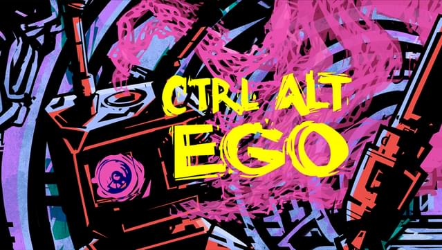 Ctrl Alt Ego: Ego Tunes Edition