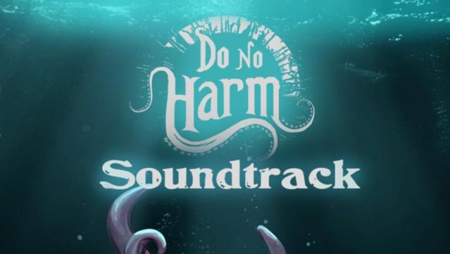 Do No Harm Soundtrack