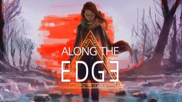 Along the Edge