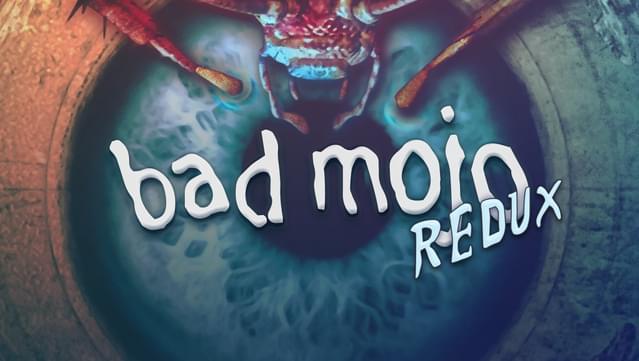 Bad Mojo Redux 