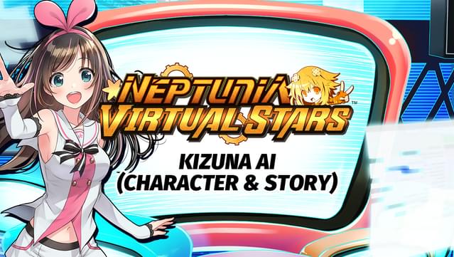 Neptunia Virtual Stars - Kizuna AI (Character & Story)