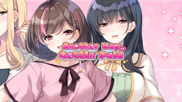 Another Way of Gettin' Paid UNRATED