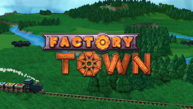 Factory Town