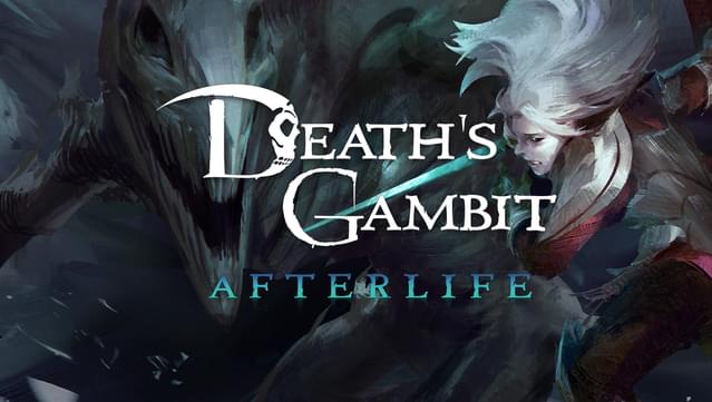 Death's Gambit: Afterlife