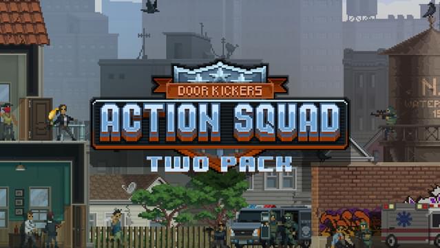 Door Kickers: Action Squad Two-pack