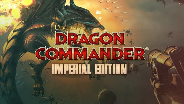 Divinity: Dragon Commander Imperial Edition