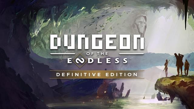 Dungeon of the ENDLESS™ - Definitive Edition