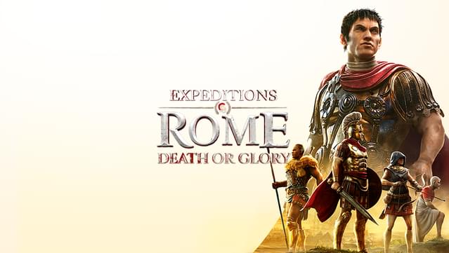 Expeditions: Rome - Death or Glory