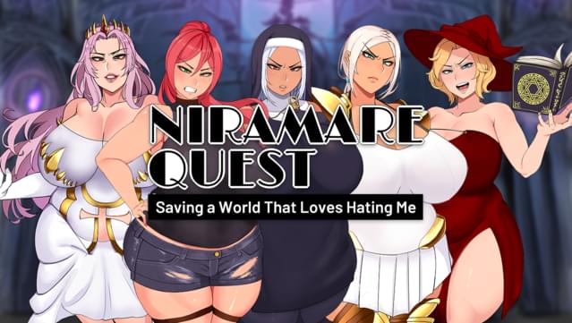 Niramare Quest: Saving a World That Loves Hating Me