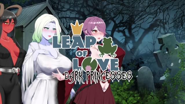 Leap of Love - Dark Princesses