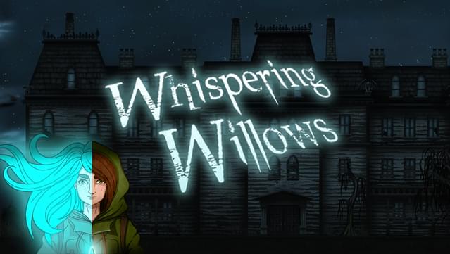 Whispering Willows