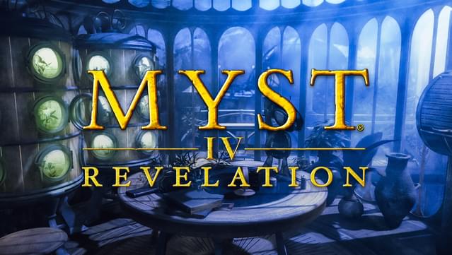 Myst IV: Revelation