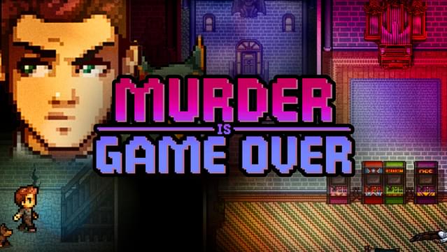 Murder Is Game Over