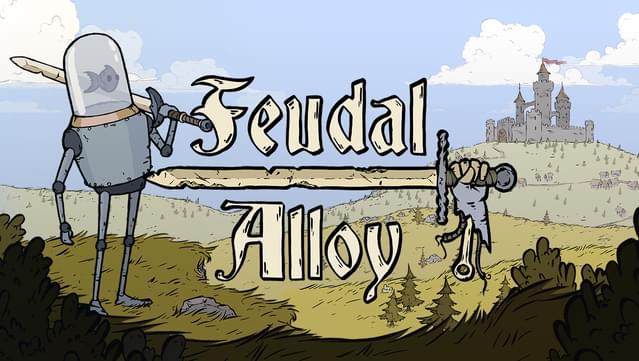 Feudal Alloy
