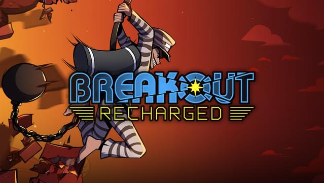Breakout Recharged