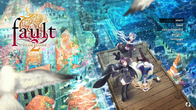 fault - milestone two side:above screenshot 2