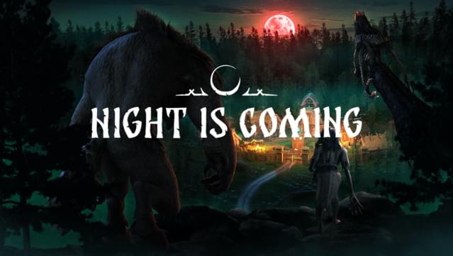 Night is Coming