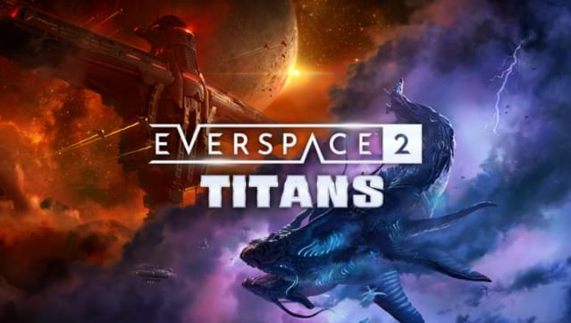 EVERSPACE™ 2 - Titans