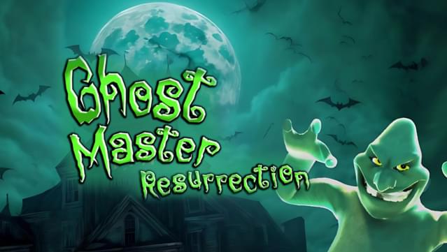 Ghost Master: Resurrection