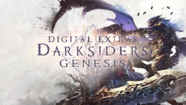 Darksiders Genesis Digital Extras