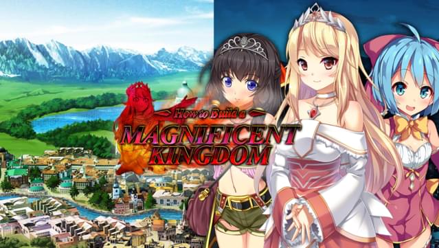 How to Build a Magnificent Kingdom UNRATED