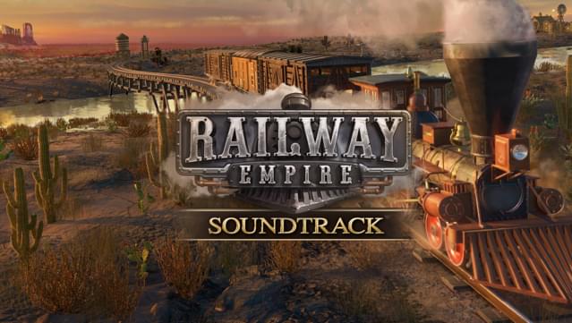Railway Empire - Original Soundtrack
