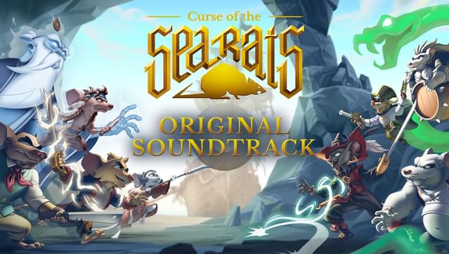 Curse of the Sea Rats - Original Soundtrack