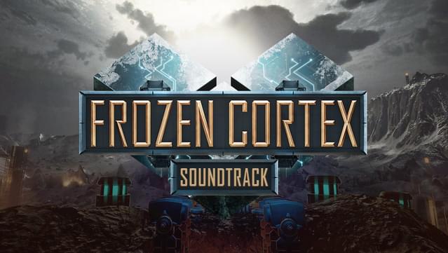 Frozen Cortex Soundtrack